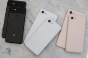 谷歌手机大比武，对比华为等旗舰